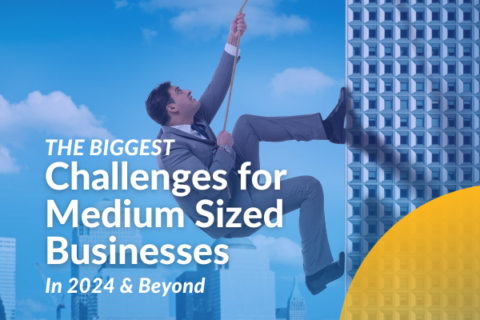 The Biggest Challenges for Medium-Sized Businesses in 2024